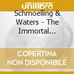 Schmoelling & Waters - The Immortal Tourist cd