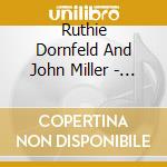 Ruthie Dornfeld And John Miller - Noches De Fiesta cd musicale di Ruthie Dornfeld And John Miller
