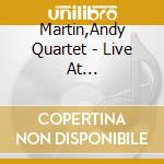 Martin,Andy Quartet - Live At Capozzolis-With Dave Pell cd