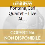 Fontana,Carl Quartet - Live At Capozzolis-Las Vegas cd