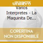 Varios Interpretes - La Maquinita De Salomon cd