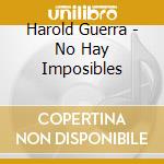Harold Guerra - No Hay Imposibles cd