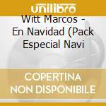 Witt Marcos - En Navidad (Pack Especial Navi cd