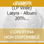 (LP Vinile) Latyrx - Album: 20Th Anniversary Deluxe Edition (2 Lp)