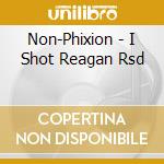 Non-Phixion - I Shot Reagan Rsd cd