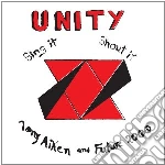 Tony Aitken & Future 2000 - Unity, Sing It, Shout It cd
