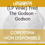 (LP Vinile) Fred The Godson - Godson vinile