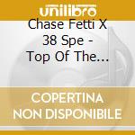 Chase Fetti X 38 Spe - Top Of The Red cd