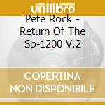 Pete Rock - Return Of The Sp-1200 V.2 cd