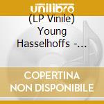(LP Vinile) Young Hasselhoffs - Life Got In The Way vinile