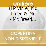 (LP Vinile) Mc Breed & Dfc - Mc Breed & Dfc lp vinile