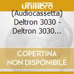 (Audiocassetta) Deltron 3030 - Deltron 3030 (25Th Anniversary Edition) cd