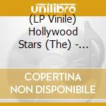 (LP Vinile) Hollywood Stars (The) - Hey! La! (Fire Splatter Vinyl) vinile