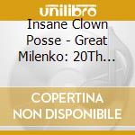 Insane Clown Posse - Great Milenko: 20Th Anniversary Edition (2 Lp) cd