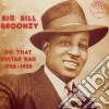 (LP Vinile) Big Bill Broonzy - Do That Guitar Rag (1928-1935) cd