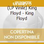 (LP Vinile) King Floyd - King Floyd lp vinile di King Floyd