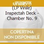 (LP Vinile) Inspectah Deck - Chamber No. 9 vinile