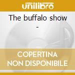 The buffalo show - cd