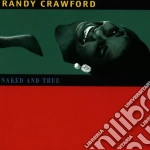 Randy Crawford - Naked And True cd