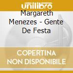 Margareth Menezes - Gente De Festa cd