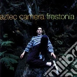 Aztec Camera - Frestonia cd