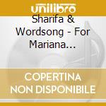 Sharifa & Wordsong - For Mariana [Single-Cd] cd