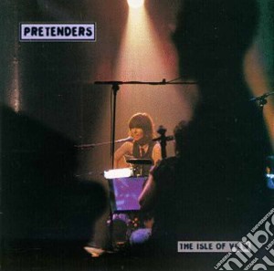 Pretenders (The) - Live From The Isle Of View cd musicale di PRETENDERS THE