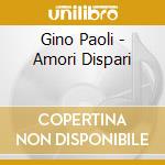 Gino Paoli - Amori Dispari cd