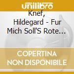 Knef, Hildegard - Fur Mich Soll'S Rote =Box (7 Cd) cd