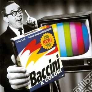 Francesco Baccini - Baccini A Colori cd musicale di BACCINI FRANCESCO