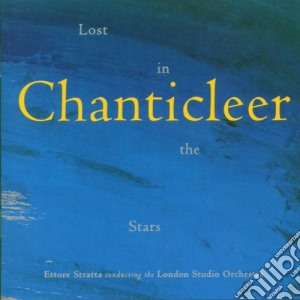 Chanticleer - Lost In The Stars cd musicale di PORTER-WEILL\STRATT