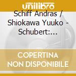 Schiff Andras / Shiokawa Yuuko - Schubert: Piano Trios cd