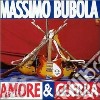 Massimo Bubola - Amore & Guerra cd