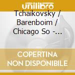Tchaikovsky / Barenboim / Chicago So - Symphony 4 / Romeo & Juliet cd