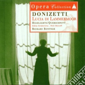 Gaetano Donizetti - Lucia Di Lammermoor (Highlights) cd musicale di Donizetti