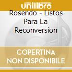 Rosendo - Listos Para La Reconversion cd