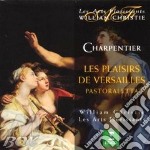 Marc-Antoine Charpentier - Les Plaisirs De Versailles