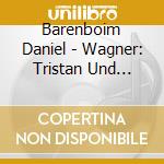 Barenboim Daniel - Wagner: Tristan Und Isolde cd