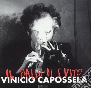 Vinicio Capossela - Il Ballo Di San Vito cd musicale di Vinicio Capossela