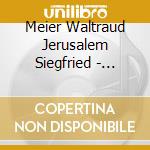 Meier Waltraud Jerusalem Siegfried - Nacht Der Liebe - Szenen Aus Tristan Und Isolde / Parsifal cd musicale di WAGNER/MEIER-BARENB