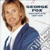 George Fox - Greatest Hits 1987-1997 cd