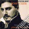 Jose' Cura: Puccini Arias cd
