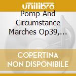 Pomp And Circumstance Marches Op39, Symphony No1 cd musicale di Elgar\davis