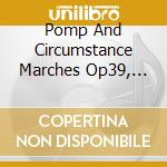 Pomp And Circumstance Marches Op39, Symphony No1 cd