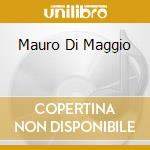 Mauro Di Maggio cd