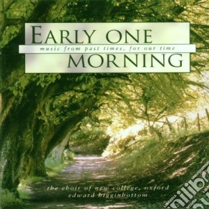 Edward Higginbottom - Early One Morning cd musicale di Artisti Vari
