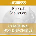 General Population cd