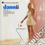 Dannii Minogue - All I Wanna Do cd