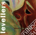 Levellers (The) - Mouth To Mouth