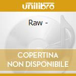 Raw - cd